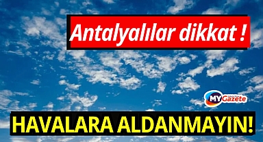Antalya'da hava durumu nasıl, yağmur varmı? 4 şubat 2026 hava durumu !