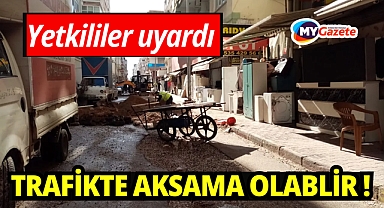Antalya'da yetkililer uyardı: Trafikte aksamalar olabilir dikkat !