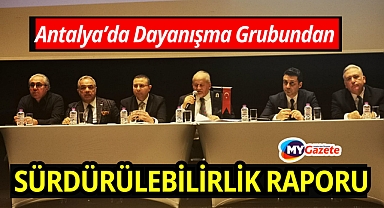 Antalya Dayanışma Grubu 'Antalya Sürdürülebilirlik Raporu' hazırladı