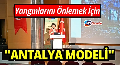 Orman Yangınlarını Önlemek İçin 