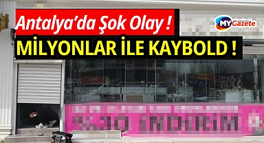 Antalya'da 'emanet' ve 'kar payı' vaadiyle 50 milyon liralık dolandırıcılık iddiası