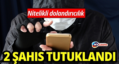 Antalya'da nitelikli dolandırıcılık suçundan 2 şahıs tutuklandı