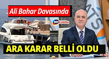 ATSO Eski başkanı Ali Bahar davasında yeni gelişme