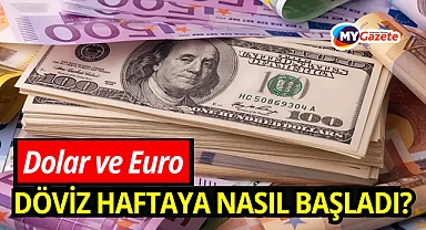 Döviz haftaya nasıl başladı? Dolar ve Euro'da son durum ne?