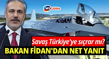 Savaş Türkiye'ye sıçrar mı? Bakan Fidan'dan net yanıt: Türkiye kendini korur!