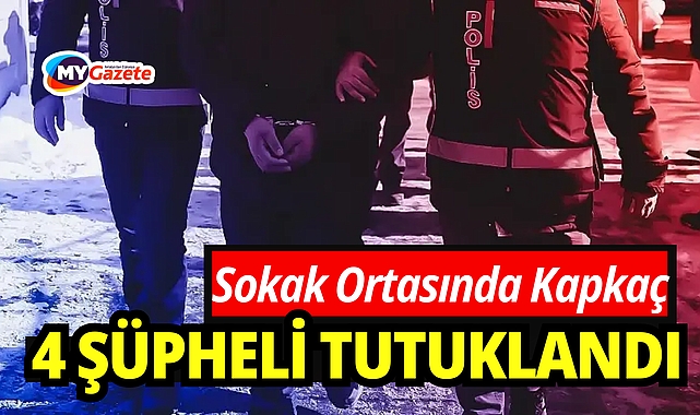 Sokak ortasından kapkaççılık yapan şüpheliler yakayı ele verdi !