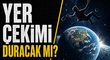 12 Ağustos iddiası gündem oldu: Yer çekimi duracak mı?