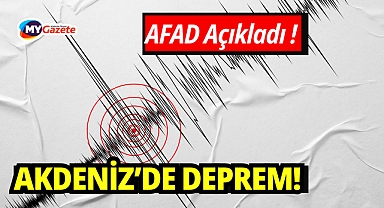 Akdeniz’de 4.8 büyüklüğünde deprem meydana geldi!