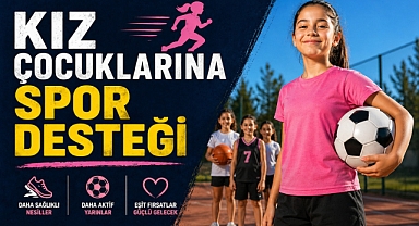 Antalya Büyükşehir Belediyesi’nden kız çocuklarına spor desteği