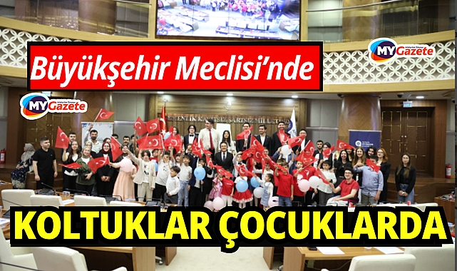 Antalya Büyükşehir Meclisi’nde koltuklar çocuklarda