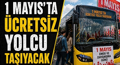 Antalya’da 1 Mayıs’ta ulaşım ücretsiz!