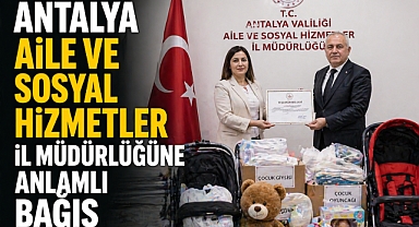 Antalya’da anlamlı bağış: Engelli aracı ve bebek arabası teslim edildi