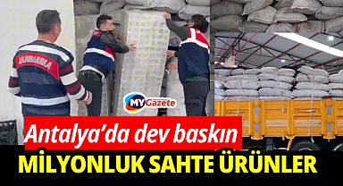 Antalya'da dev baskın: Milyonluk sahte ürünler yakalandı!