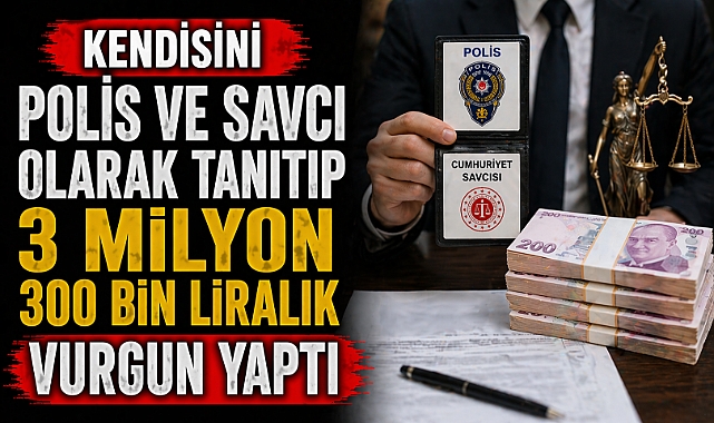 Antalya'da sahte savcı ve başkomiser tuzağı: 3.3 milyonluk vurgun