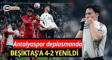 Antalyaspor deplasmanda Beşiktaş’a 4-2 yenildi