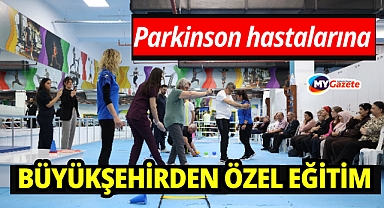 Büyükşehir’den Parkinson hastalarına özel eğitim