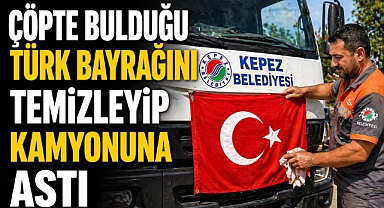 Çöpte bulduğu bayrağı alıp temizleyen ve kamyonuna asan Kepez Belediyesi çalışanına başkandan plaket