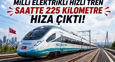 Milli hızlı tren sahada: 225 km hızla testlere başladı