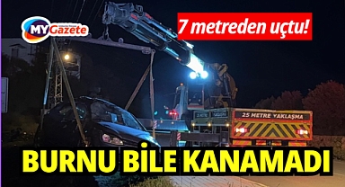 Otomobil 7 metre yükseklikten yuvarlandı: Burnu bile kanamadı!