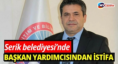 CHP'li Serik Belediye  Başkan Yardımcısı Mehmet Balık istifa etti!