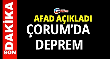 Son Dakika: Çorum'da 4 büyüklüğünde deprem!