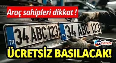 Sürücüleri ilgilendiren plaka kararı: APP plakalar artık ücretsiz değiştirilecek!