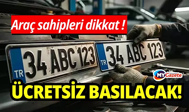 Sürücüleri ilgilendiren plaka kararı: APP plakalar artık ücretsiz değiştirilecek!