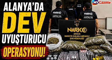 Antalya Alanya'da dev uyuşturucu operasyonu! 2 kişi yakalandı!