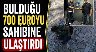Alanya'da örnek davranış! Bulduğu 700 euroyu sahibine ulaştırdı