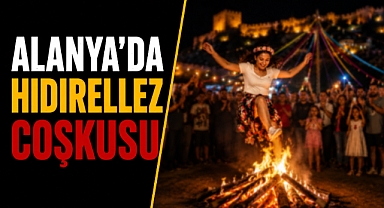 Alanya Kalesi’nde renkli Hıdırellez coşkusu! Çocuklar geleneklerle buluştu