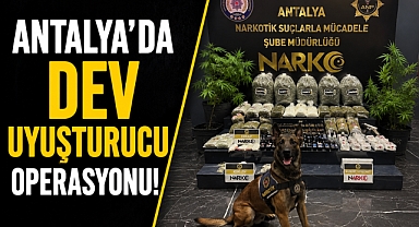 Antalya’da dev uyuşturucu operasyonu! Evden çıkanlar şaşkına çevirdi