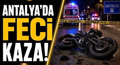 Antalya’da feci kaza! Genç motokurye yaşamını yitirdi