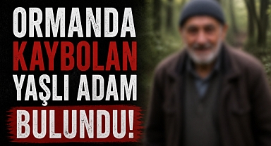 Antalya'da ormanda kaybolan yaşlı adamdan sevindiren haber: 75 yaşındaki adam sağ bulundu