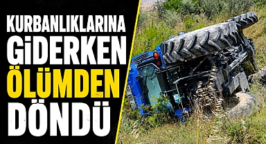 Antalya’da traktör şarampole devrildi! Kurbanlıklarına giderken ölümden döndü