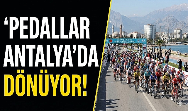 Antalya etabında nefes kesen mücadele! Türkiye Bisiklet Turu’nda final öncesi kritik gün
