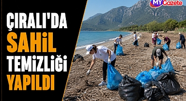 Antalya Kemer Çıralı Sahili’nde çevre seferberliği! Plastik atık alarmı