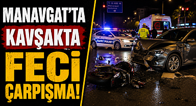 Antalya Manavgat'ta kavşakta feci çarpışma! Motosikletle otomobil çarpıştı 2 kişi yaralandı