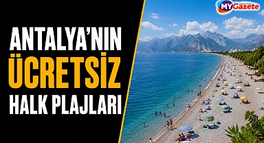 Antalya’nın ücretsiz halk plajları yoğun ilgi görüyor!