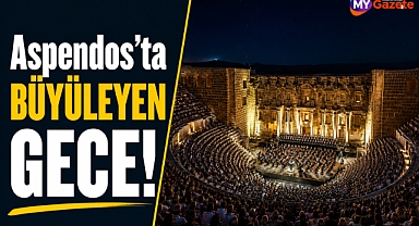 Aspendos’ta büyüleyen gece! 170 öğretmen aynı sahnede buluştu