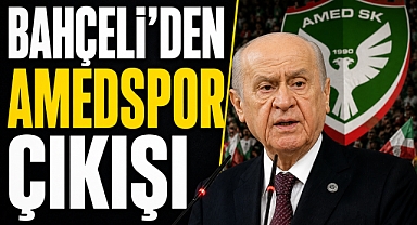 Bahçeli’den Amedspor çıkışı: Süper Lig mesajı dikkat çekti