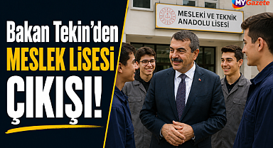 Bakan Yusuf Tekin'den dikkat çeken açıklama! Meslek liselerine ilgi artıyor