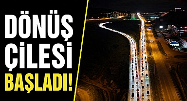 Bayram dönüşü başladı! Kilit kavşakta kilometrelerce araç kuyruğu oluştu