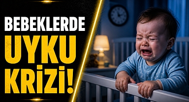 Bebeklerde uyku krizi büyüyor! Uzmanlardan kritik uyarı