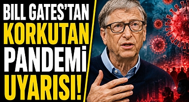 Bill Gates’tan korkutan pandemi uyarısı! “Yeni patojenleri takip ediyoruz”
