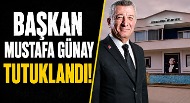 CHP'li belediyede sıcak gelişme! Başkan Mustafa Günay tutuklandı