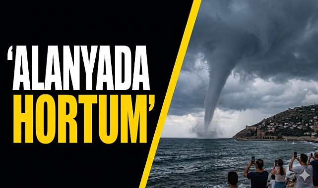 Antalya'da görsel şölen: Bulutlardan inen dev su sütunu kameralara yansıdı!