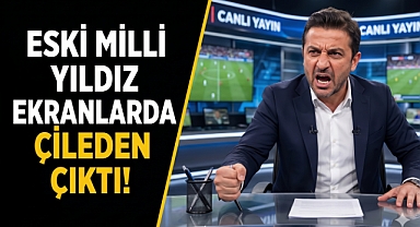 Eski Milli Yıldız Ekranlarda Çileden Çıktı: 