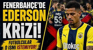 Fenerbahçe’de Büyük Tepki! Ederson Krizi Büyüyor