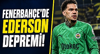 Fenerbahçe’de Ederson bombası! Dev teklif kapıda, karar anı