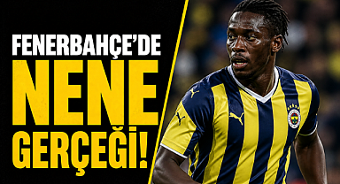 Fenerbahçe'de Nene gerçeği! İşin aslı bambaşka çıktı